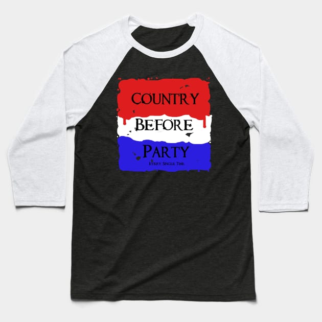 Country Before Political Party 1 Baseball T-Shirt by KodaKelley